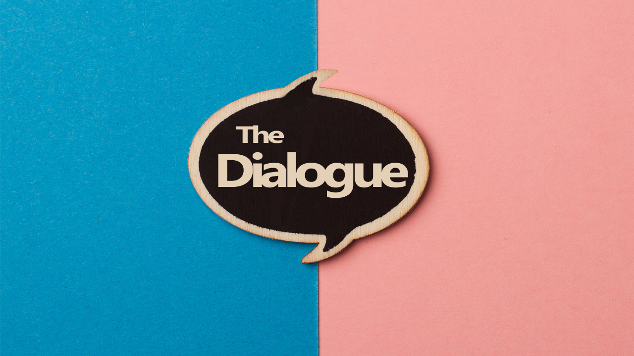 The Dialogue